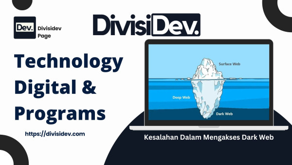 5 Kesalahan yang Sering Dilakukan Saat Mengakses Dark Web dan Cara Menghindarinya